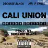 Cali Union - Buster Dusters (feat. Decarie Black, Cleen, Mr. P Chill & J.Smo) - Single